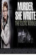 Watch Murder She Wrote The Celtic Riddle Myflixer