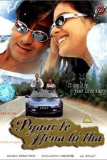 Watch Pyaar To Hona Hi Tha Myflixer