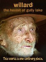 Watch Willard: The Hermit of Gully Lake Myflixer
