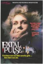 Watch Fatal Pulse Myflixer