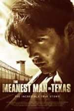 Watch The Meanest Man in Texas Myflixer