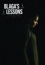 Watch Blaga\'s Lessons Myflixer
