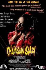 Watch Chainsaw Sally Myflixer