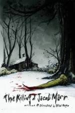 Watch The Killing of Jacob Marr Myflixer
