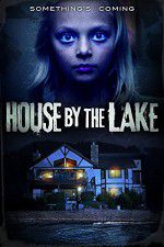 Watch House by the Lake Myflixer