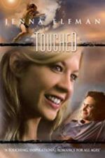 Watch Touched Myflixer