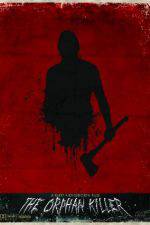 Watch The Orphan Killer Myflixer