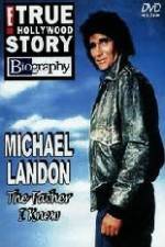 Watch Michael Landon the Father I Knew Myflixer