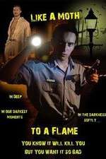 Watch Like a Moth to a Flame Myflixer