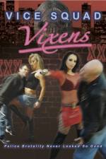 Watch Vice Squad Vixens: Amber Kicks Ass! Myflixer