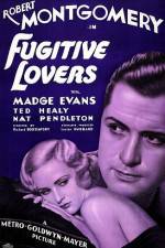 Watch Fugitive Lovers Myflixer