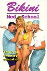 Watch Bikini Med School Myflixer