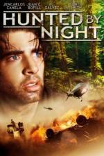 Watch Hunted by Night Myflixer