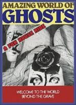 Watch Amazing World of Ghosts Myflixer