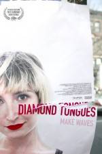 Watch Diamond Tongues Myflixer