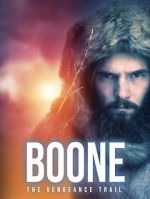 Watch BOONE: The Vengeance Trail Myflixer