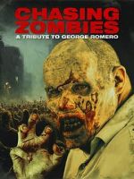 Watch Chasing Zombies: A George Romero Tribute Myflixer