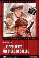 Watch e per tetto un cielo di stelle Myflixer