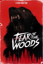 Watch Fear of the Woods - The Beginning (Short 2020) Myflixer