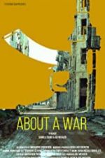 Watch About a War Myflixer