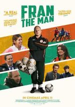 Watch Fran: The Man Myflixer