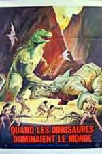Watch When Dinosaurs Ruled the Earth Myflixer