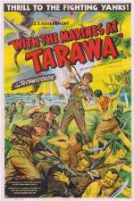 Watch With the Marines at Tarawa Myflixer
