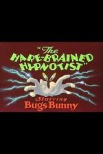 Watch The Hare-Brained Hypnotist (Short 1942) Myflixer