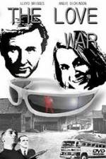 Watch The Love War Myflixer