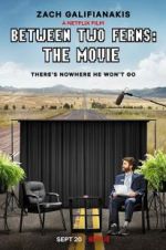 Watch Between Two Ferns: The Movie Myflixer