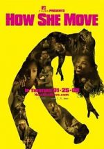 Watch How She Move Myflixer