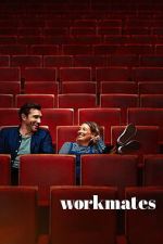 Watch Workmates Myflixer