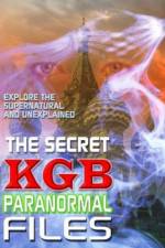 Watch The Secret KGB Paranormal Files Myflixer