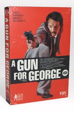 Watch A Gun for George (Short 2011) Myflixer