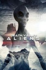 Watch Death Valley Aliens Myflixer