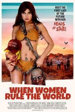 Watch When Women Rule the World Myflixer