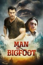 Watch Man vs Bigfoot Myflixer