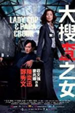 Watch Lady Cop & Papa Crook Myflixer