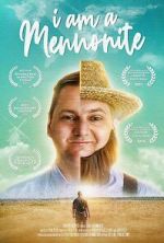 Watch I Am a Mennonite Myflixer