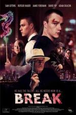 Watch Break Myflixer