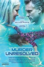 Watch Murder Unresolved Myflixer