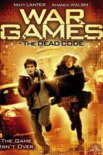 Watch Wargames: The Dead Code Myflixer