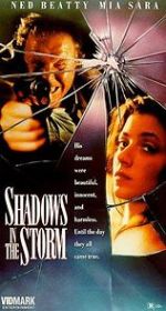 Watch Shadows in the Storm Myflixer