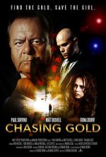 Watch Chasing Gold Myflixer