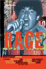 Watch Rage: 20 Years of Punk Rock West Coast Style Myflixer