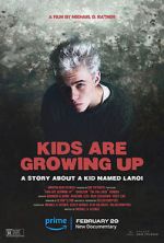Watch Kids Are Growing Up Myflixer