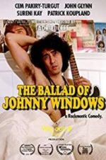 Watch The Ballad of Johnny Windows Myflixer