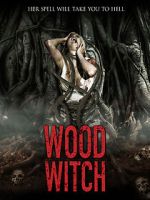 Watch Wood Witch: The Awakening Myflixer