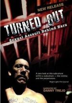 Watch Turned Out: Sexual Assault Behind Bars Myflixer