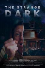 Watch The Strange Dark Myflixer